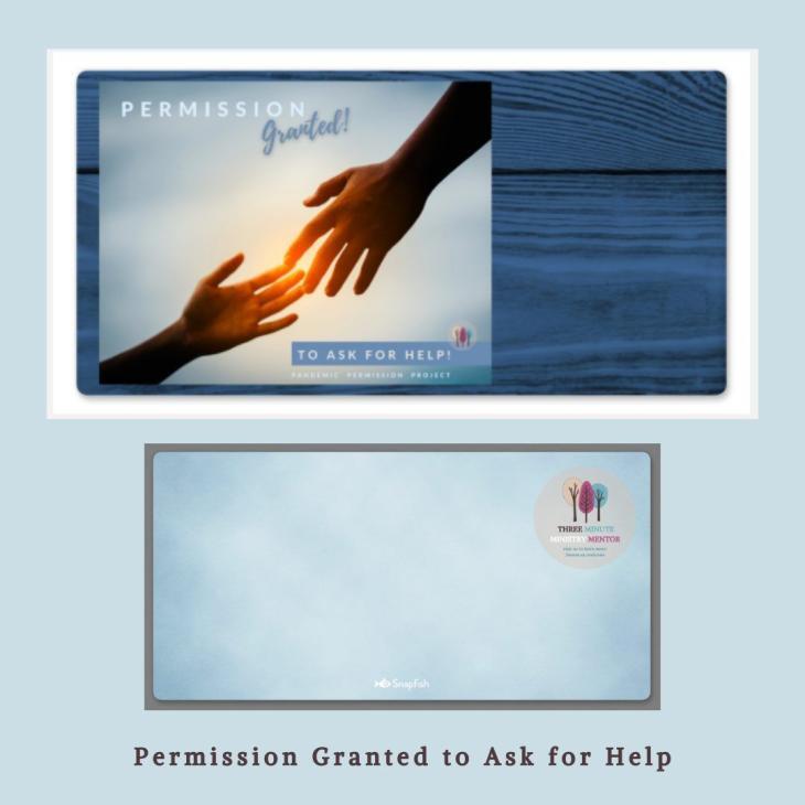 This Pandemic Permission Project postcard theme is ask for help