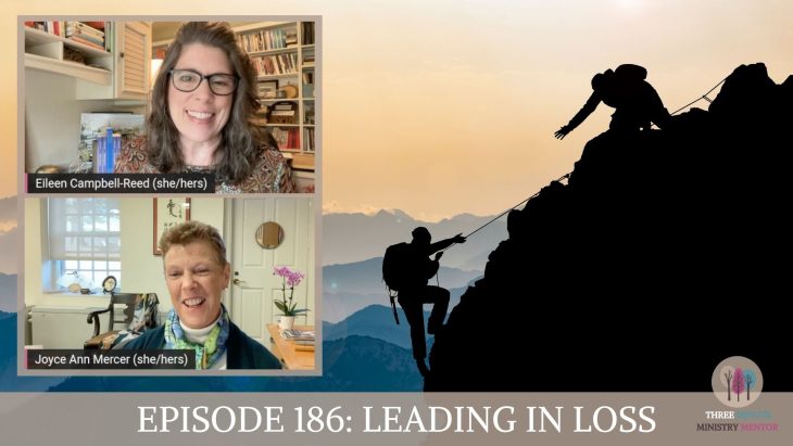 episode 186: leading in loss