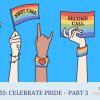 Celebrate Pride - Part 3