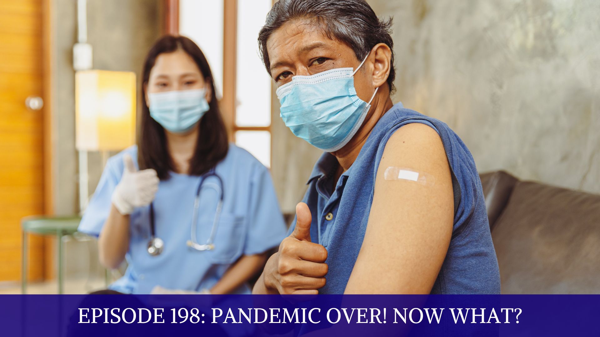 pandemic over! now what?