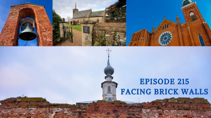 four images of churches with words episode 215: facing brick walls