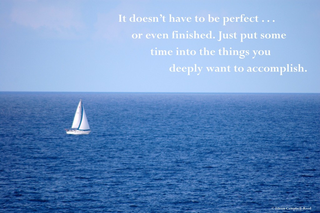 It doesn't have to be perfect