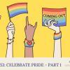 Celebrate Pride - Part 1